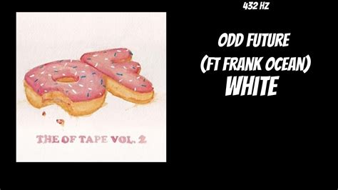 Odd Future Ft. Frank Ocean .